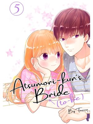 cover image of Atsumori-kun's Bride-to-Be, Volume 5